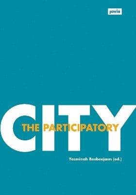 Yasminah Beebeejaun - Participatory City, Häftad