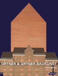 bokomslag Ortner & Ortner Baukunst