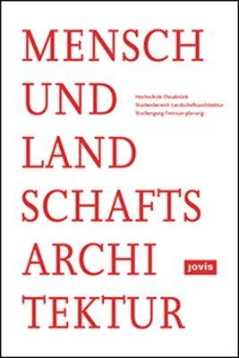 bokomslag Mensch und Landschaftsarchitektur