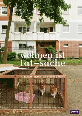 wohnbund e.V., HafenCity Universität Hamburg - wohnen ist tat-sache, Häftad. Tillgänglighet: Tillfälligt slut