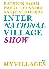 bokomslag International Village Show