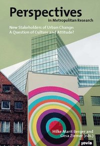 bokomslag New Stakeholders of Urban Change