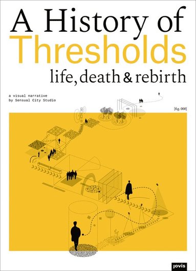 bokomslag History of Thresholds