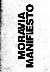 bokomslag Moravia Manifesto