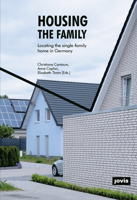 Housing the Family 1