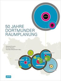 bokomslag 50 Jahre Dortmunder Raumplanung