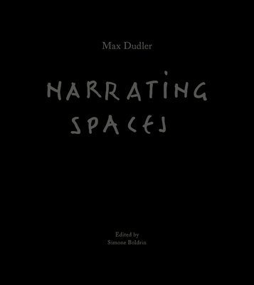 Max Dudler  Narrating Spaces 1