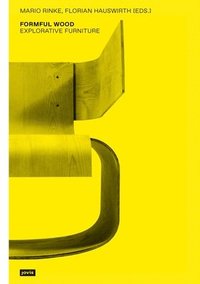 bokomslag Formful Wood. Explorative Furniture