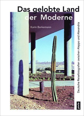 bokomslag Das Gelobte Land Der Moderne