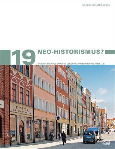 bokomslag Neo-Historismus?