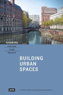 bokomslag Hamburg - Positions, Plans, Projects