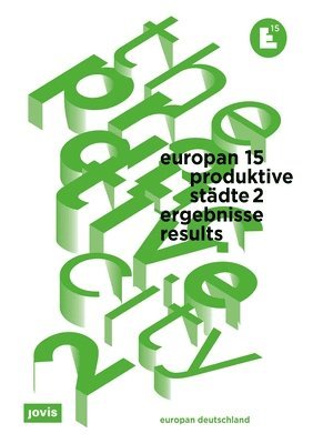 Europan 15: Produktive Stdte 2 / The Productive City 2 1