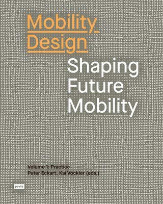 Kai Vöckler, Peter Eckart, Kai Vockler - Mobility Design, Häftad