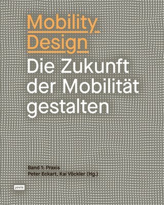 Kai Vöckler, Peter Eckart, Kai Vockler - Mobility Design, Häftad