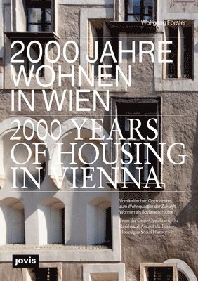 bokomslag 2000 Jahre Wohnen in Wien