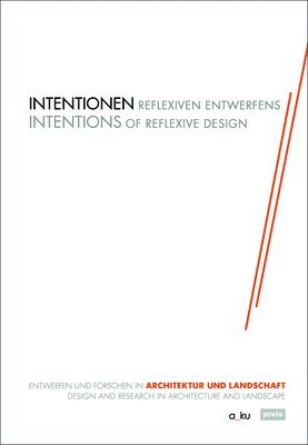 Intentionen reflexiven Entwerfens 1