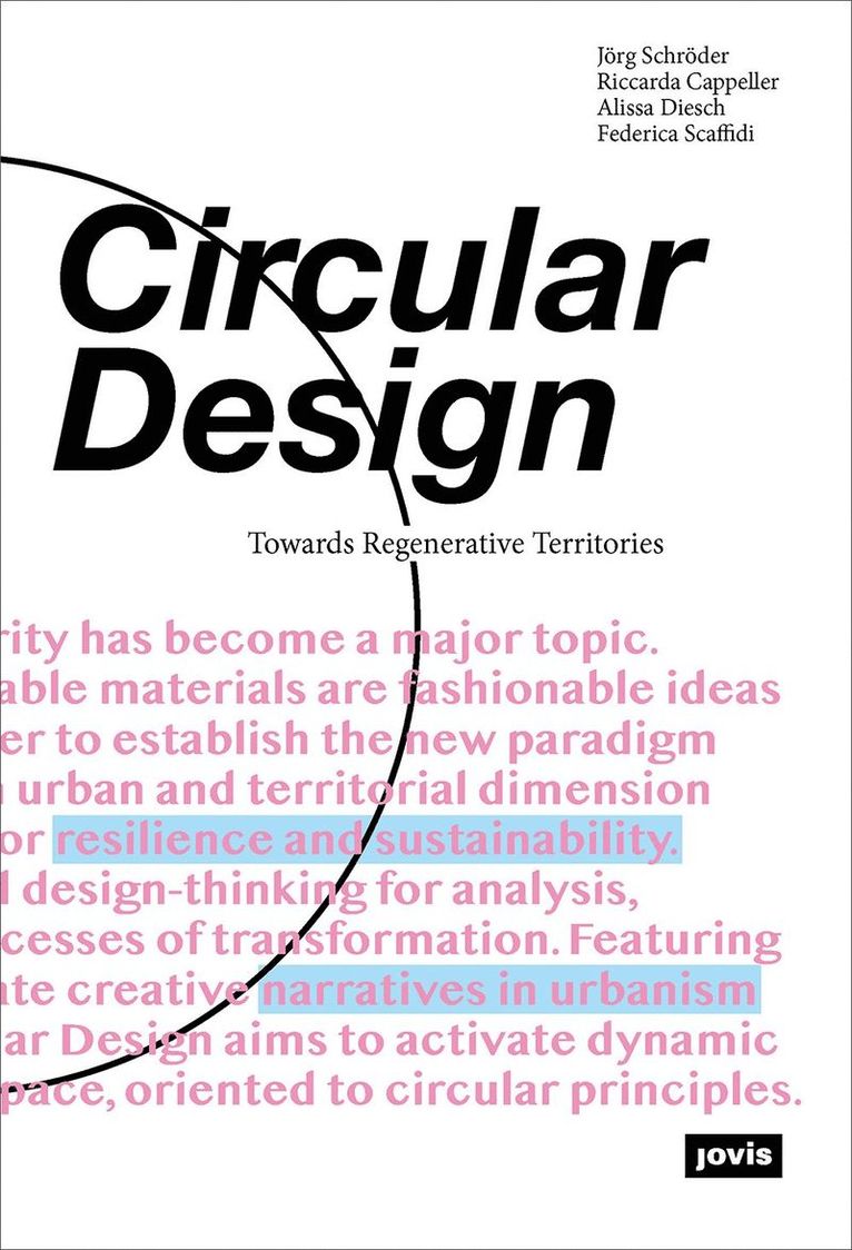 Jörg Schröder, Alissa Diesch, Riccarda Cappeller, Federica Scaffidi, Jorg Schroder - Circular Design, Häftad