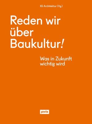 Reden wir ber Baukultur! 1