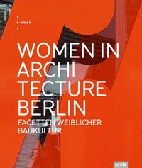 bokomslag Women in Architecture Berlin