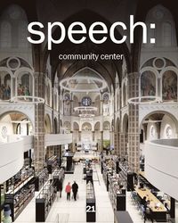 bokomslag speech 21: community center