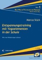 bokomslag Entspannungstraining mit Yogaelementen in der Schule