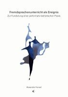 Alexandra Hensel - Fremdsprachenunterricht als Ereignis, Häftad