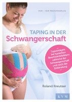 Roland Kreutzer - Taping in der Schwangerschaft, Häftad