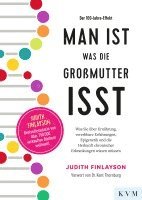 Man ist, was die Großmutter isst