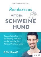 Rendezvous mit dem Schweinehund 1