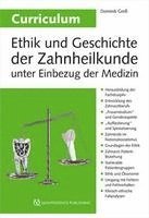 bokomslag Curriculum Ethik und Geschichte der Zahnheilkunde unter Einbezug der Medizin