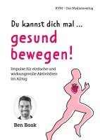 Du kannst dich mal ... gesund bewegen! 1