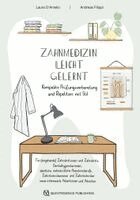 Laura D'Amelio, Andreas Filippi - Zahnmedizin leicht gelernt, Häftad