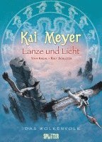 Das Wolkenvolk 02. Lanze und Licht 1