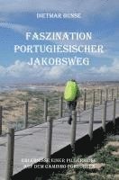 bokomslag Faszination Portugiesischer Jakobsweg