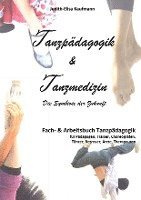 bokomslag Tanzpädagogik & Tanzmedizin
