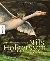 Selma Lagerlöf - Die wunderbare Reise des Nils Holgersson mit den Wildgänsen, Inbunden