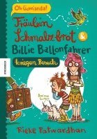 bokomslag Fräulein Schmalzbrot und Billie Ballonfahrer kriegen Besuch