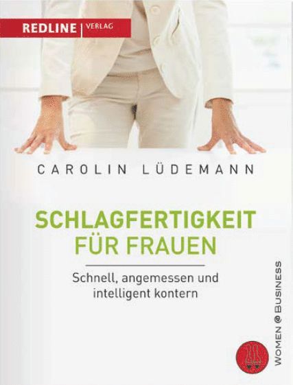 Carolin Lüdemann - Schlagfertigkeit für Frauen, Inbunden