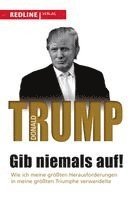 Donald J. Trump - Gib niemals auf!, Häftad