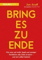 Jon Acuff - Bring es zu Ende!, Häftad