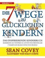 Die 7 Wege zu glücklichen Kindern