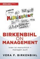 Vera F. Birkenbihl - Birkenbihl on Management, Häftad