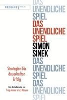 Simon Sinek - Das unendliche Spiel, Inbunden