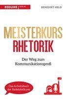 Meisterkurs Rhetorik 1