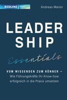 Andreas Maron - Leadership Essentials, Inbunden
