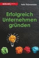 bokomslag Erfolgreich Unternehmen gründen