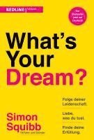 bokomslag What's Your Dream?