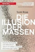 Todd Rose - Die Illusion der Massen, Inbunden