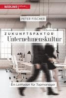 Zukunftsfaktor Unternehmenskultur 1