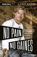 No Pain, No Gaines